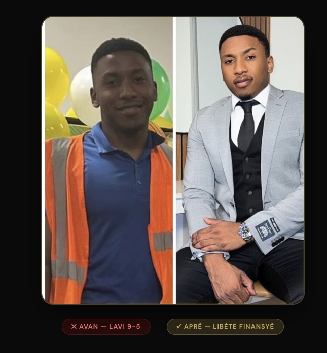 MR DAMICE avan ak apre — travay 9-5 rive nan libète finansyè